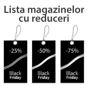 Black Friday Romania 2014 - lista magazinelor cu reduceri