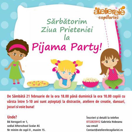 Ziua Prieteniei la Pijama Party!