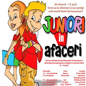 Juniori in afaceri - turneu national de educatie financiara