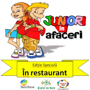 Juniori in afaceri - Editia Ospatari - 8 iunie 2013