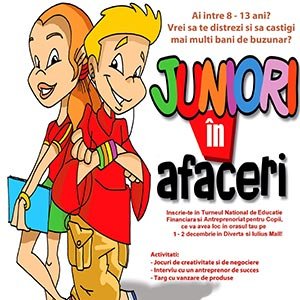 Juniori in afaceri la Timisoara in noiembrie