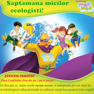 Saptamana micilor ecologisti