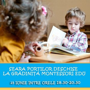 Seara Portilor Deschise la Gradinita Montessori Edu