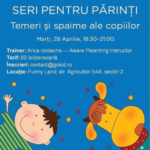 Temeri si spaime ale copiilor – Seri pentru parinti