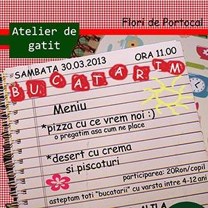 Atelier de gatit Micul Bucatar - Martie 2013