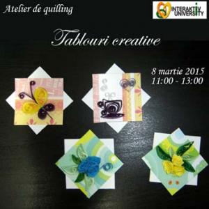 Atelier Quilling: ”Tablouri creative” de 8 Martie!